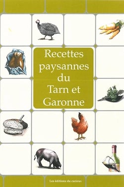 Recettes paysannes du tarn et garonne