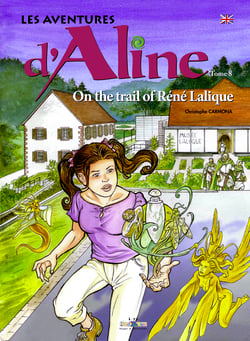 Les aventures d'Aline Tome 8 - on the trail of Rene Lalique