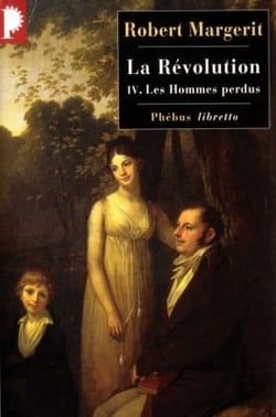 La Révolution Tome 4 : Les hommes perdus