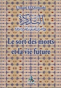 Le sort des morts et la vie future en islam