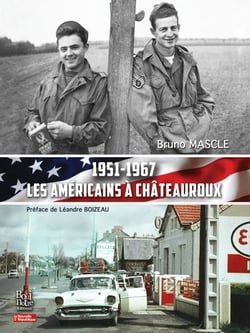 1951-1967 les américains à châteauroux