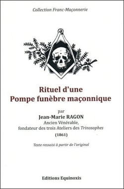 Rituel d'une pompe funebre maconnique