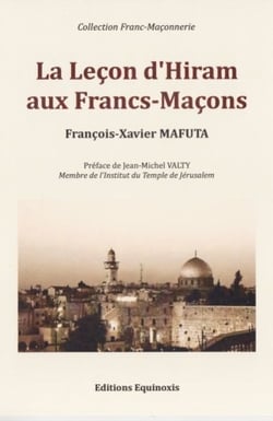 La lecon d'hiram aux francs-macons