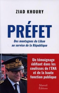 Préfet : Des montagnes du Liban au service de la République