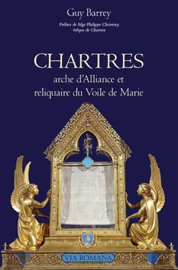 Chartres arche d'Alliance et reliquaire du voile de Marie