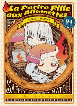 La Petite Fille aux Allumettes T04 - Tome 4