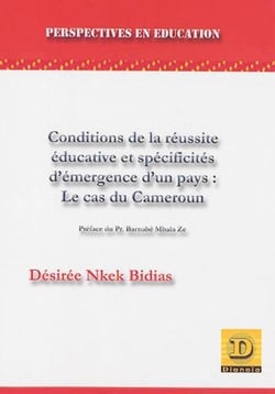 Conditions de la réussite éducative et spécificités d'émergence d'un pays :  le cas du Cameroun