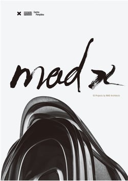 Mad x - 10 projects by mad architects