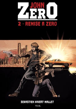 John zero t2 remise a zero