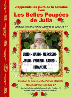 Livre n 4 j'apprends les jours de la semaine avec les belles poupees de julia