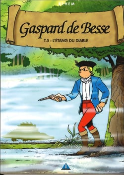 Gaspard de besse t5 - l'etang du diable
