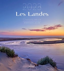 CALENDRIER LANDES 2023 DE DOMINIQUE JULIEN