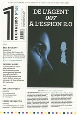 LE 1 Hebdo n.367 : de l'agent 007 à l'espion 2.0