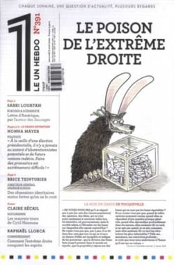 LE 1 Hebdo n.391 : le poison de l'extrême droite