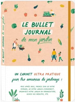 Le bullet journal de mon jardin