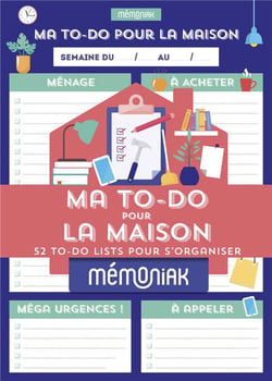 Ma to-do maison Mémoniak : 52 to-do lists pour s’organiser - bloc aimanté