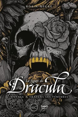 La figure de Dracula : Voyage à travers les ténèbres