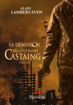 La demission du lieutenant castaing