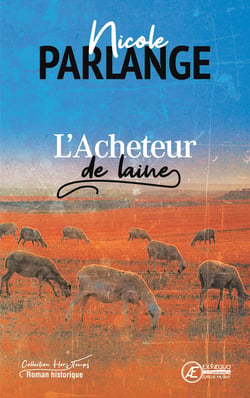 L'acheteur de laine - roman historique