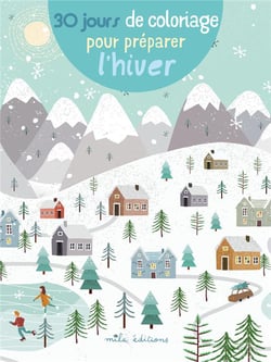 30 jours de coloriage pour preparer l'hiver