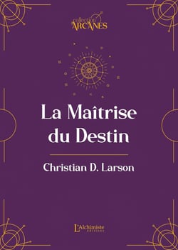 La Maîtrise du destin