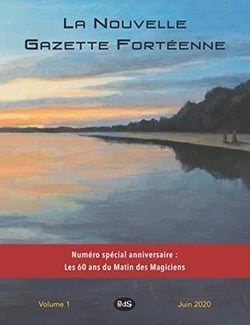 La nouvelle gazette forteenne - t01 - la nouvelle gazette forteenne 1 - numero special anniversaire