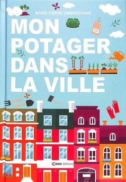 Mon potager dans la ville
