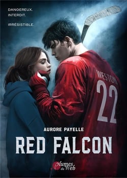 Red Falcon » de Aurore Payelle - Cultura
