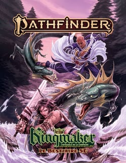 Pathfinder 2 Kingmaker 10ème anniversaire - Le Bestiaire 5E