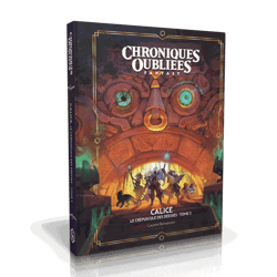Chroniques Oubliées 2ème Edition - Calice, le crépuscule des déesses - Tome 2 - Black Book Editions