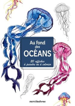 Au fond des oceans - affiches a colorier ou a peindre