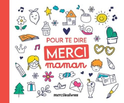Pour te dire merci... Maman