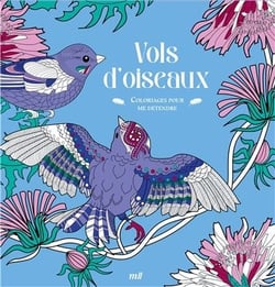 Vols d'oiseaux - Coloriages pour me détendre