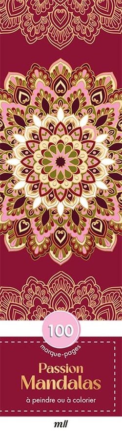 Marque-pages - Passion mandalas : 100 marque-pages à peindre ou à colorier
