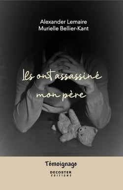 Ils ont assassiné mon père