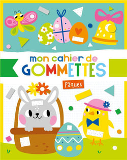 Mon cahier de gommettes - paques