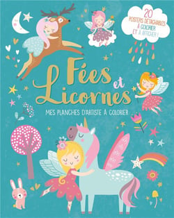 Mes planches d'artiste a colorier - fees et licornes