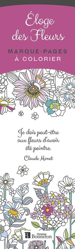 Marque-pages à colorier :  Éloge des fleurs
