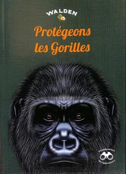 Protégeons les gorilles