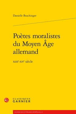 Poetes moralistes du moyen age allemand - xiiie-xve siecle