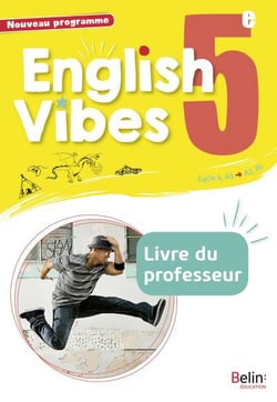 English Vibes : anglais - 5e - livre du professeur (édition 2017)