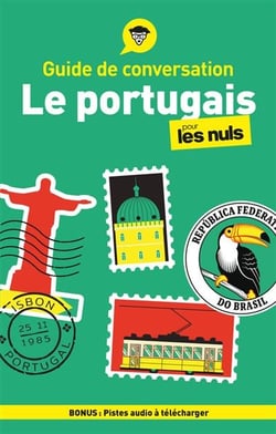 Guide de conversation : Le portugais pour les nuls (5e édition)