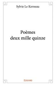 Poèmes deux mille quinze