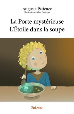 La porte mysterieuse  l'etoile dans la soupe