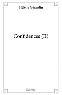 Confidences - Tome 2