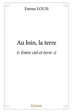 Au loin, la terre - (  entre ciel et terre  )