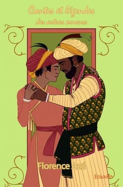 Contes et légendes des autres amours