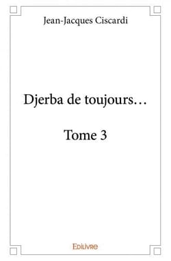 Djerba - Tome 3