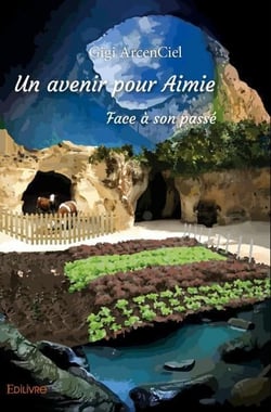 Un avenir pour Aimie - Face à son passé