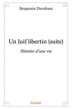 Un Juif libertin (suite)